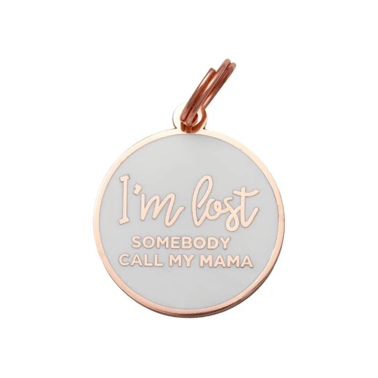  -Non-contact cat thermometerI'm Lost - Mama - Rose Gold & White - Pet ID Tag