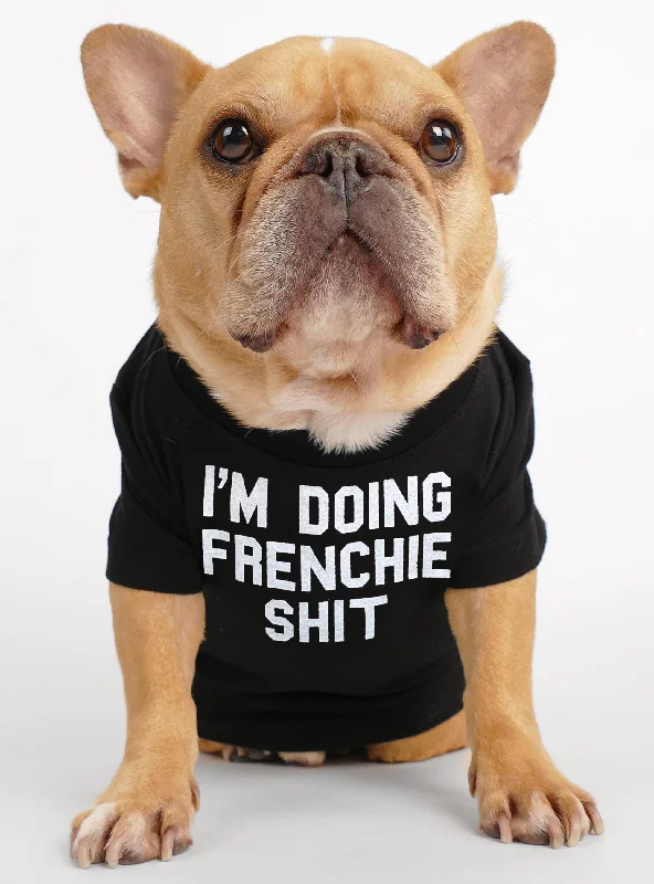Pet wedding dressesI'm Doing Frenchie Stuff Dog Tee