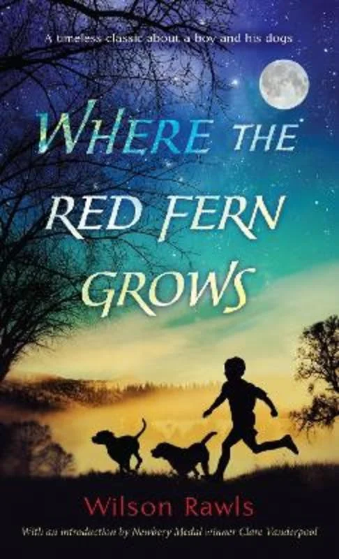 - Degradable pet feces bagWhere the Red Fern Grows